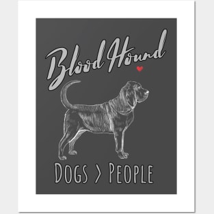 Blood Hound - Dogs > People Posters and Art